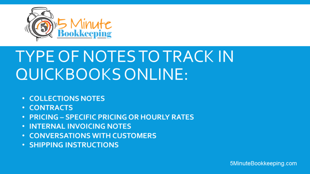 How to use customer notes in QuickBooks Online