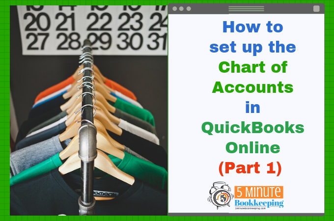 How To Set Up Chart Of Accounts In Quickbooks Online