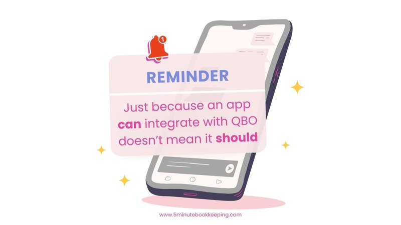 Just because it can integrate with QBO doesn't mean it should